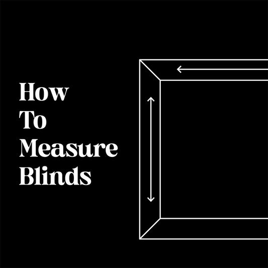 How To Measure Blinds